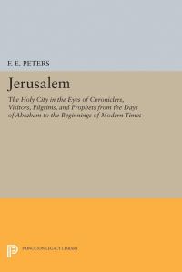 Book Cover for Jerusalem by Francis Edward Peters