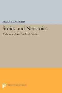 Book Cover for Stoics and Neostoics by Mark PO Morford