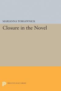 Book Cover for Closure in the Novel by Marianna Torgovnick