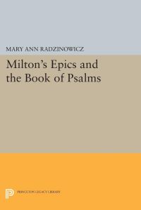 Book Cover for Milton's Epics and the Book of Psalms by Mary Ann Radzinowicz