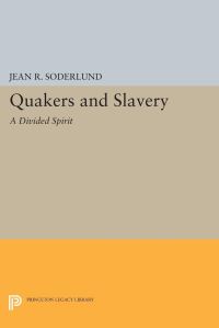 Book Cover for Quakers and Slavery by Jean R Soderlund