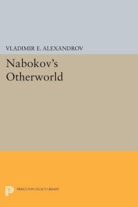 Book Cover for Nabokov's Otherworld by Vladimir E Alexandrov