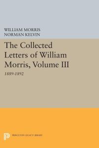 Book Cover for The Collected Letters of William Morris, Volume III by William Morris