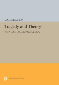 Book Cover for Tragedy and Theory by Michelle Zerba