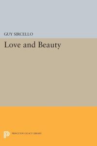 Book Cover for Love and Beauty by Guy Sircello