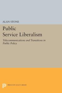 Book Cover for Public Service Liberalism by Alan Stone