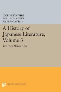 Book Cover for A History of Japanese Literature, Volume 3 by Jinichi Konishi