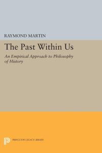Book Cover for The Past Within Us by Raymond Martin