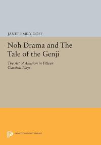 Book Cover for Noh Drama and The Tale of the Genji by Janet Goff