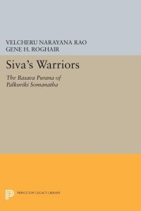 Book Cover for Siva's Warriors by Velcheru Narayana Rao, Gene H Roghair