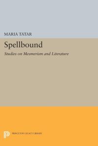 Book Cover for Spellbound by Maria M Tatar