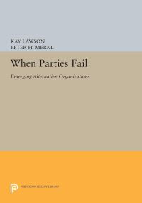 Book Cover for When Parties Fail by Kay Lawson, Peter H Merkl