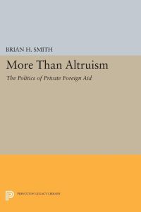 Book Cover for More Than Altruism by Brian H Smith