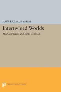 Book Cover for Intertwined Worlds by Hava LazarusYafeh
