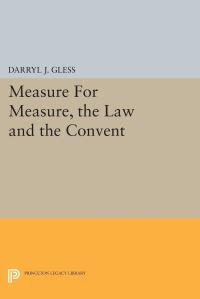 Book Cover for Measure For Measure, the Law and the Convent by Darryl J Gless