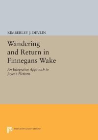 Book Cover for Wandering and Return in Finnegans Wake by Kimberley J Devlin