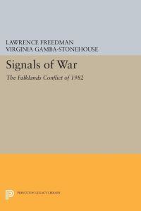 Book Cover for Signals of War by Lawrence Freedman, Virginia GambaStonehouse
