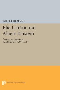 Book Cover for Elie Cartan and Albert Einstein by Robert Debever