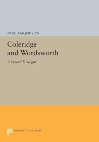 Book Cover for Coleridge and Wordsworth by Paul Magnuson