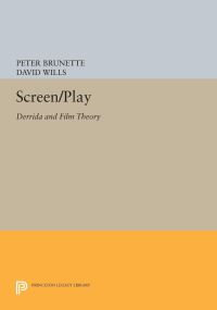Book Cover for Screen/Play by Peter Brunette, David Wills