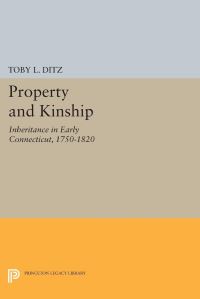 Book Cover for Property and Kinship by Toby L Ditz