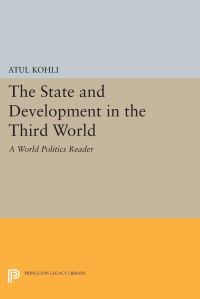 Book Cover for The State and Development in the Third World by Atul Kohli