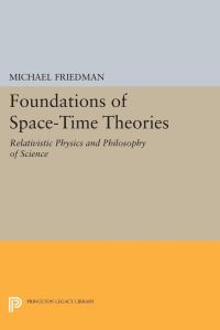 Book Cover for Foundations of Space-Time Theories by Michael Friedman
