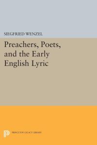 Book Cover for Preachers, Poets, and the Early English Lyric by Siegfried Wenzel