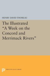 Book Cover for The Illustrated A Week on the Concord and Merrimack Rivers by Henry David Thoreau