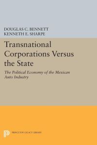 Book Cover for Transnational Corporations Versus the State by Douglas C Bennett, Kenneth E Sharpe
