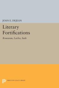 Book Cover for Literary Fortifications by Joan E Dejean