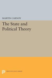 Book Cover for The State and Political Theory by Martin Carnoy