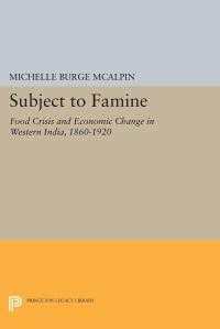 Book Cover for Subject to Famine by Michelle Burge McAlpin