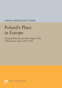 Book Cover for Poland's Place in Europe by Sarah Meiklejohn Terry