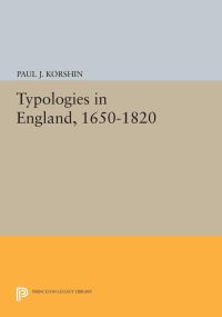 Book Cover for Typologies in England, 1650-1820 by Paul J Korshin