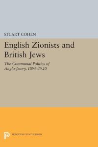 Book Cover for English Zionists and British Jews by Stuart Cohen