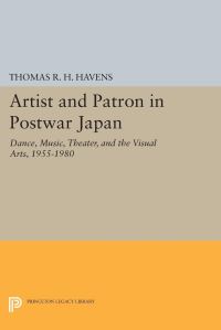 Book Cover for Artist and Patron in Postwar Japan by Thomas RH Havens