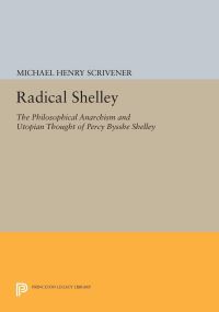 Book Cover for Radical Shelley by Michael Henry Scrivener