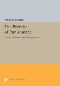 Book Cover for The Promise of Punishment by Patricia OBrien