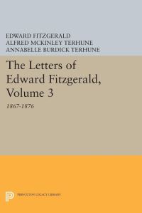 Book Cover for The Letters of Edward Fitzgerald, Volume 3 by Edward Fitzgerald