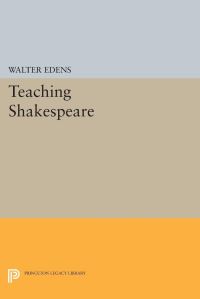 Book Cover for Teaching Shakespeare by Walter E Edens