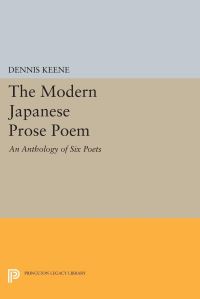 Book Cover for The Modern Japanese Prose Poem by Dennis Keene