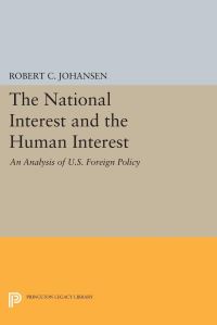 Book Cover for The National Interest and the Human Interest by Robert C Johansen