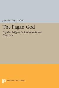 Book Cover for The Pagan God by Javier Teixidor