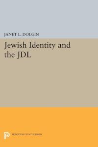 Book Cover for Jewish Identity and the JDL by Janet L Dolgin