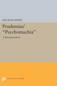 Book Cover for Prudentius' Psychomachia by Macklin Smith