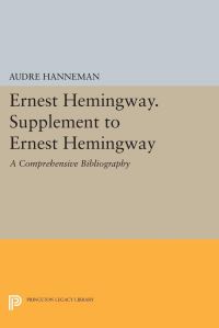 Book Cover for Ernest Hemingway. Supplement to Ernest Hemingway by Audre Hanneman