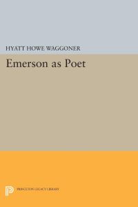 Book Cover for Emerson as Poet by Hyatt Howe Waggoner