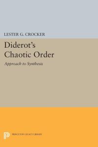 Book Cover for Diderot's Chaotic Order by Lester G Crocker