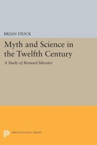 Book Cover for Myth and Science in the Twelfth Century by Brian Stock